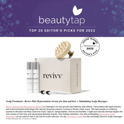 Revivv Hair Rejuvenation Serum Named In Beautytap Top 20 Editors Picks For 2023