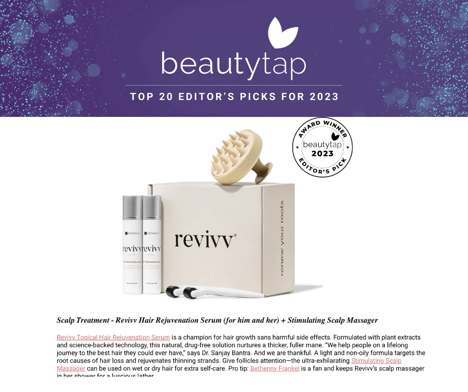 Revivv Hair Rejuvenation Serum Named In Beautytap Top 20 Editors Picks For 2023